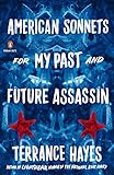 American Sonnets for My Past and Future Assassin (Penguin Poets)