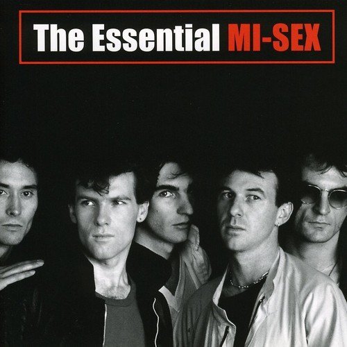 Mi-Sex - The Essential By Mi-Sex - Zortam Music