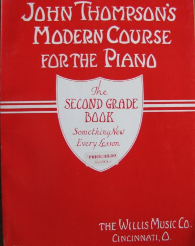 John Thompson's Modern Course for the Piano,  S... B000NKAXYA Book Cover