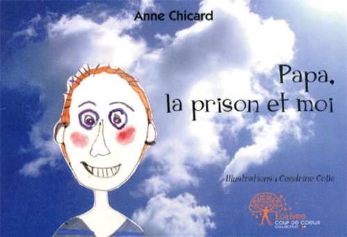 Papa, la prison et moi by (Album)