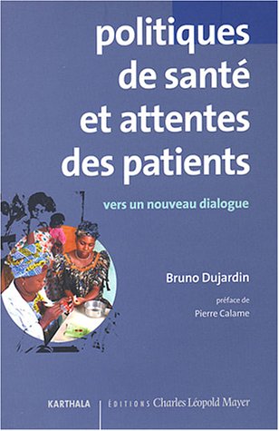 Politiques de santé et attentes des patients