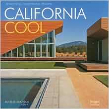 California Cool Residential Modernism Reborn Russell
