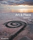 Art & Place: Site-Specific Art of the Americas by