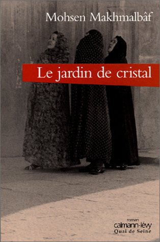 Le  jardin de cristal