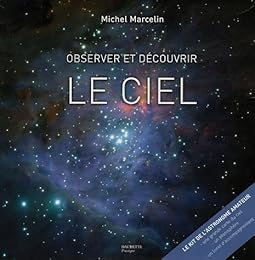 Observer et découvrir le ciel