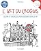 L'art du croquis : Leçons et exercices pour dessiner sur le vif by