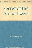 Secret of the Armor Room