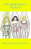 Glimmering Girls: A Novel of the Fifties (Library of American Fiction) by Merrill Joan Gerber