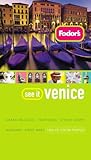 Front cover for the book Fodor's See It Venice by Fodor's