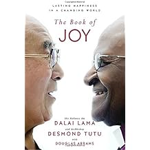 The Book of Joy: Lasting Happiness in a Changing World