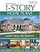 Most-Popular 1-Story Home Plans by Editors of Creative Homeowner