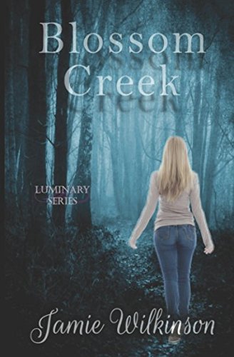 Blossom Creek (The Luminary Series)