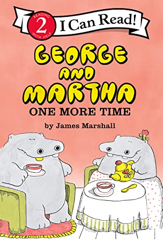 George and Martha: One More Time: Funny Stories About Friendship for Kids (Ages…