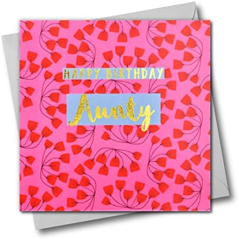 Claire Giles Greeting Cards, Happy Birthday Aunty Card, Pink Flowers Aunt Greeting Card, Text Foiled in Shiny Gold