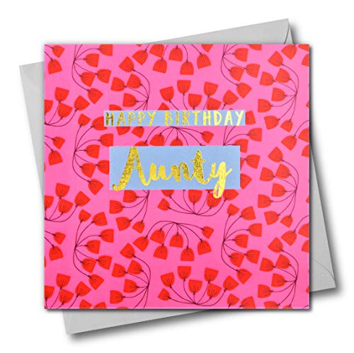 Claire Giles Greeting Cards, Happy Birthday Aunty Card, Pink Flowers Aunt Greeting Card, Text Foiled in Shiny Gold