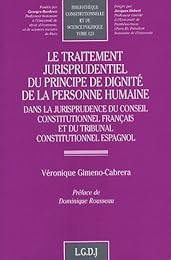 Le  traitement jurisprudentiel du principe de dignité de la personne humaine