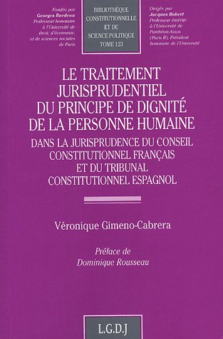 Le  traitement jurisprudentiel du principe de dignité de la personne humaine