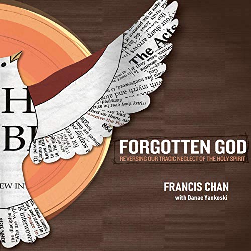 !B.e.s.t Forgotten God - Reversing Our Tragic Neglect of the Holy Spirit [E.P.U.B]