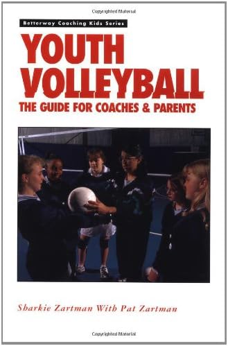 Youth Volleyball: The Guide for Coaches & Parents (Betterway Coaching Kids Series) Paperback – Bargain Price, June 1, 1997