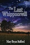 The Last Whippoorwill by Mary Stafford