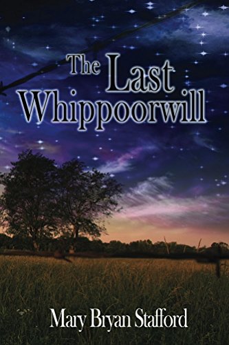 The Last Whippoorwill by Mary Stafford