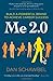 Me 2.0: Build a Powerful Brand to Achieve Career Success