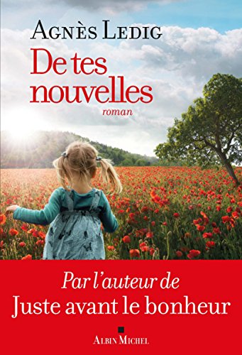 De tes nouvelles (French Edition)