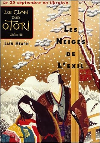Amazon Fr Le Clan Des Otori Tome 2 Les Neiges De L Exil Hearn Lian Livres Amazon Fr Le Clan Des Otori Tome 2 Les Neiges De L Exil Hearn Lian Livres
