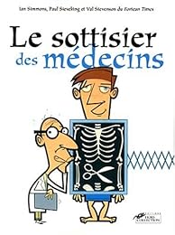 Le  sottisier des médecins