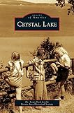 Crystal Lake by Louis Yock Dr