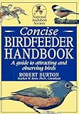 National Audubon Society Concise Bird feeder Book by 