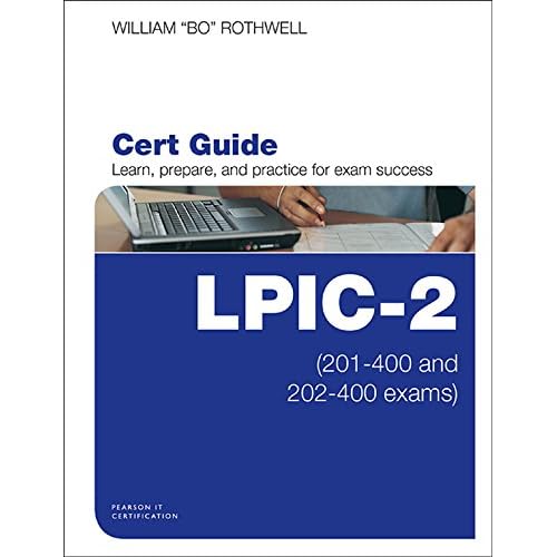 LPIC-2 Cert Guide: (201-400 and 202-400 exams) (Certification Guide)