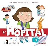 L'hôpital : Avec un puzzle et des autocollants by