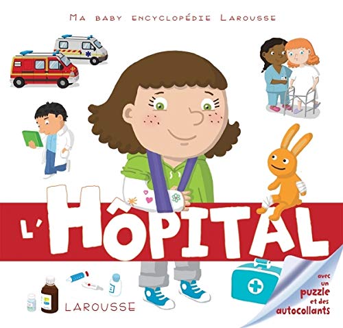 L'hôpital : Avec un puzzle et des autocollants by 