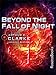 Beyond the Fall of Night (Arthur C. Clarke Collection: Vanamonde)