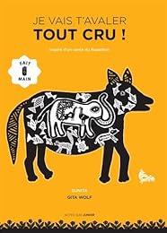 Je vais t'avaler tout cru !
