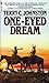 One-Eyed Dream: A Novel (Titus Bass) by 