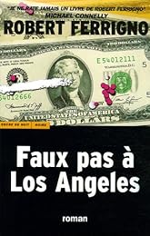 Faux-pas à Los Angeles