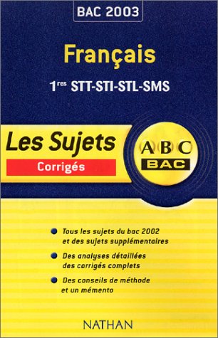 Français, 1res STT, STI, STL, SMS
