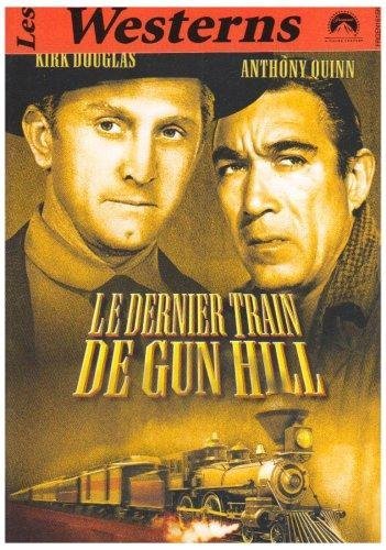 Le Dernier Train De Gun Hill