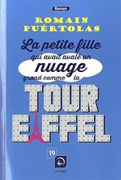 La  petite fille qui avait avalé un nuage grand comme la tour Eiffel