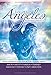 Luz de los ángeles / The Angel's Enlightening Gift (Spanish Edition) by Katherine Andarcia