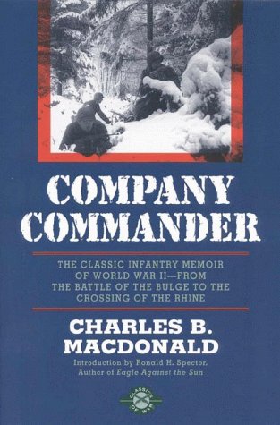 Download Company Commander: The Classic Infantry Memoir of World War II Download Company Commander: The Classic Infantry Memoir of World War II