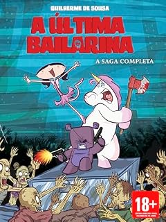 Livro A ÚLTIMA BAILARINA - A Saga Completa