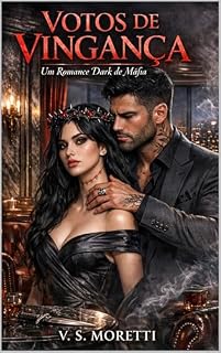 Livro Votos de Vingança: Um Romance Dark de Máfia: Noiva Roubada e Casamento por Vingança