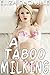 A Taboo Milking