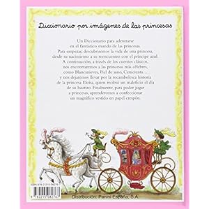 Diccionario por imagenes de las princesas/ Picture Dictionary of Princesses (Spanish Edition)