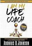 I Am My Life Coach by 