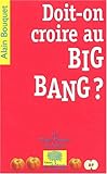 Image de Doit-on croire au big-bang ?