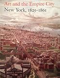 Front cover for the book Art and the Empire City by Catherine Hoover Voorsanger
